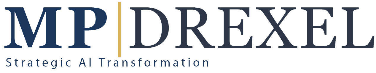 MPDrexel - Strategic AI Transformation